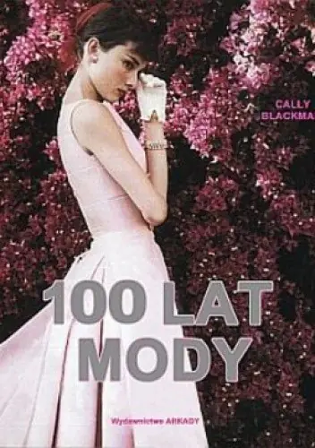 Książka - 100 lat mody
