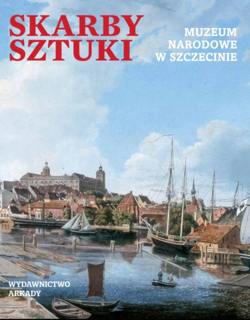 Książka - Skarby sztuki. Muzeum narodowe w Szczecinie