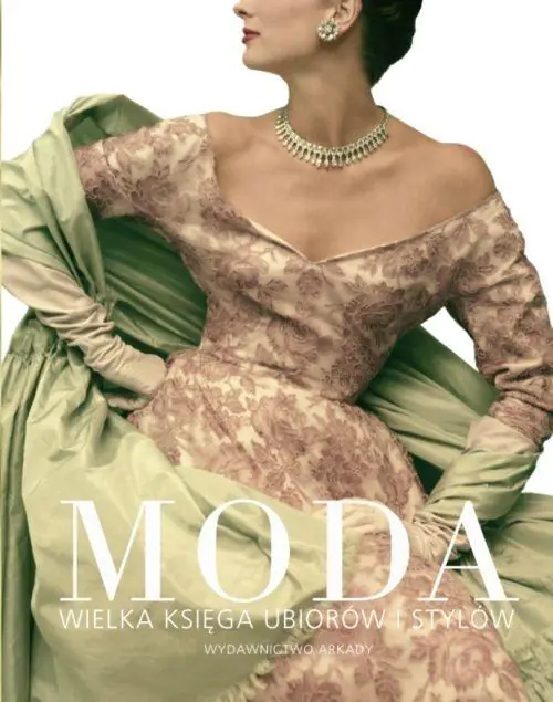 Książka - Moda. Wielka księga ubiorów i stylów