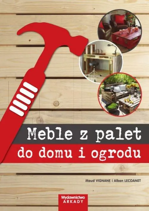 Książka - Meble z palet do domu i ogrodu