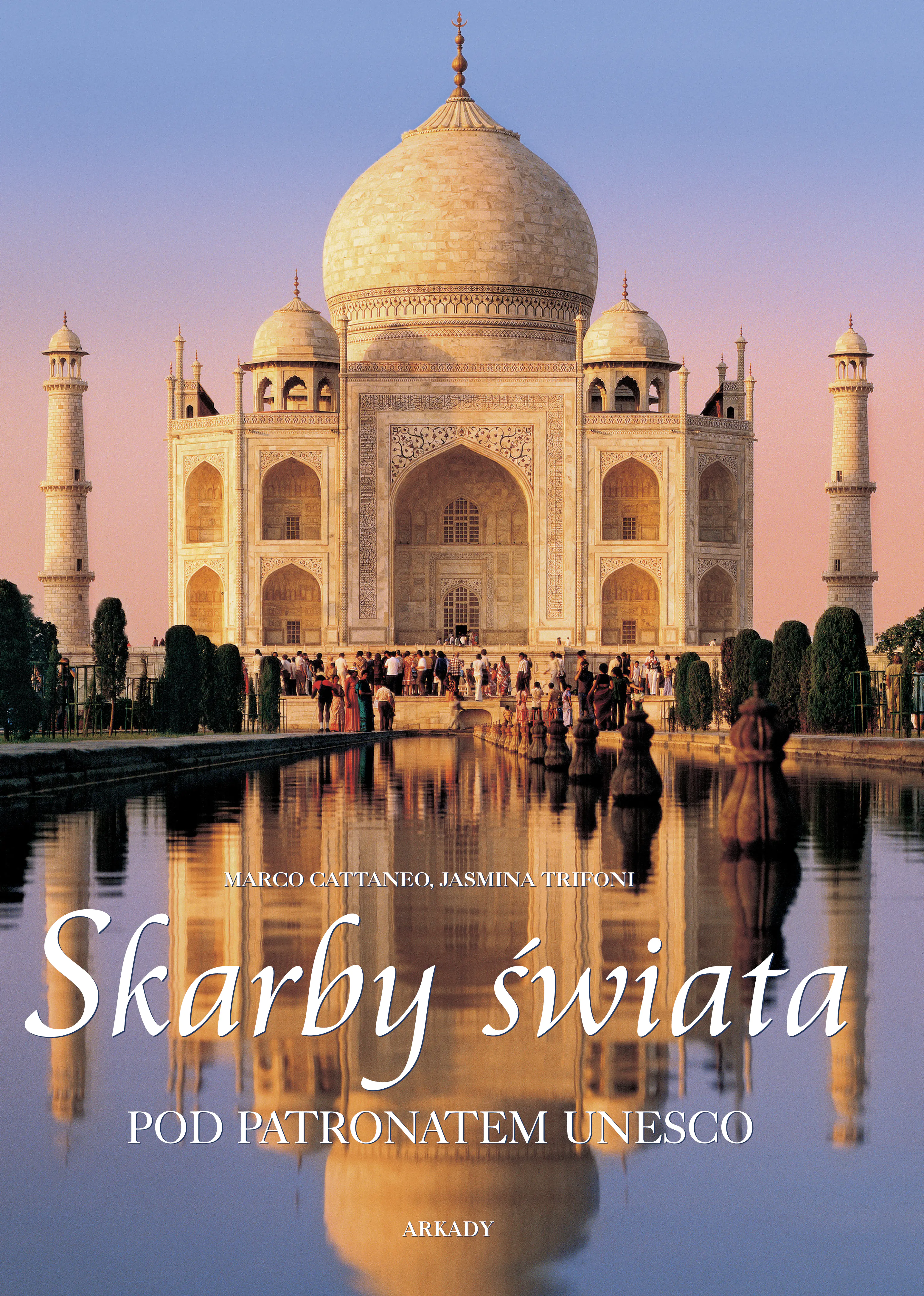 Książka - Skarby świata pod patronatem Unesco