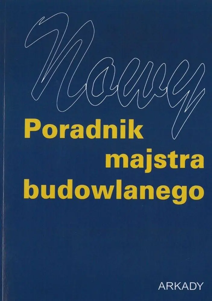 Książka - Nowy poradnik majstra budowlanego