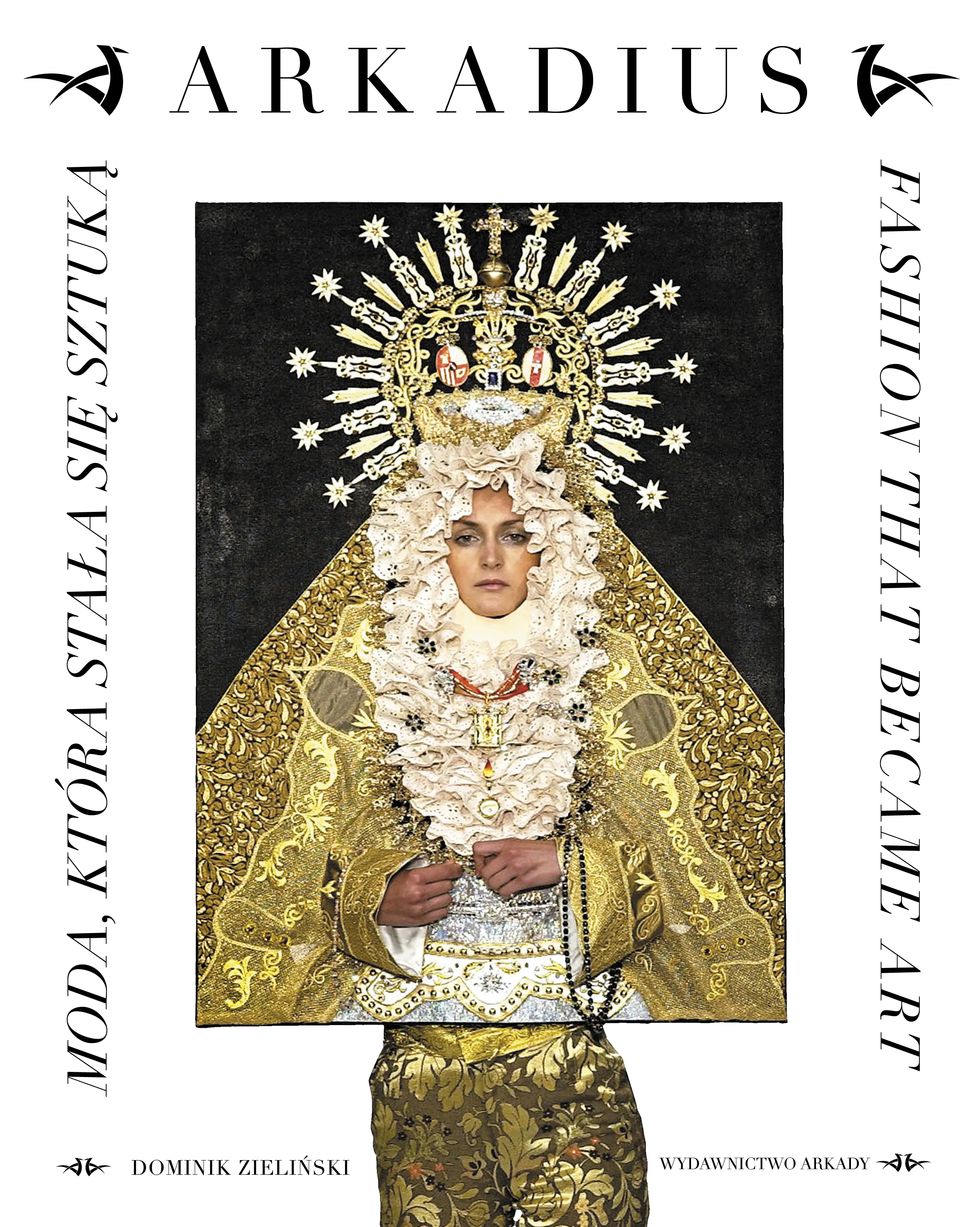 Książka - Arkadius. Moda, która stała się sztuką