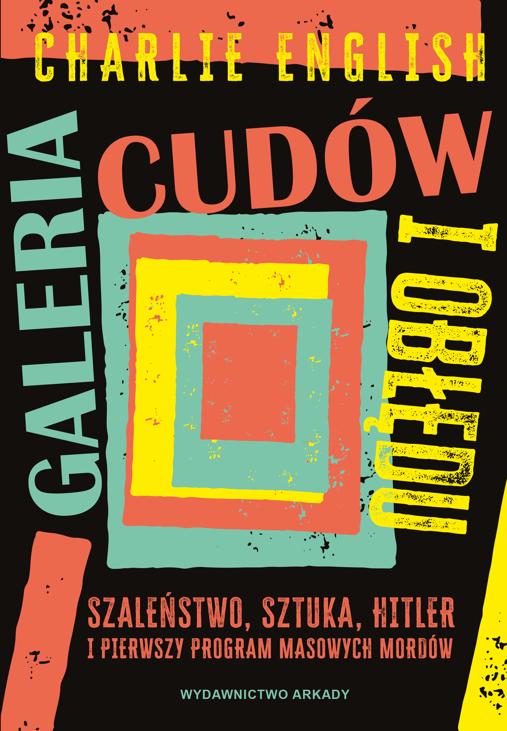 Książka - Galeria cudów i obłędu