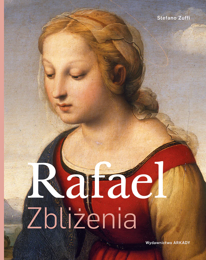 Książka - Rafael. Zbliżenia