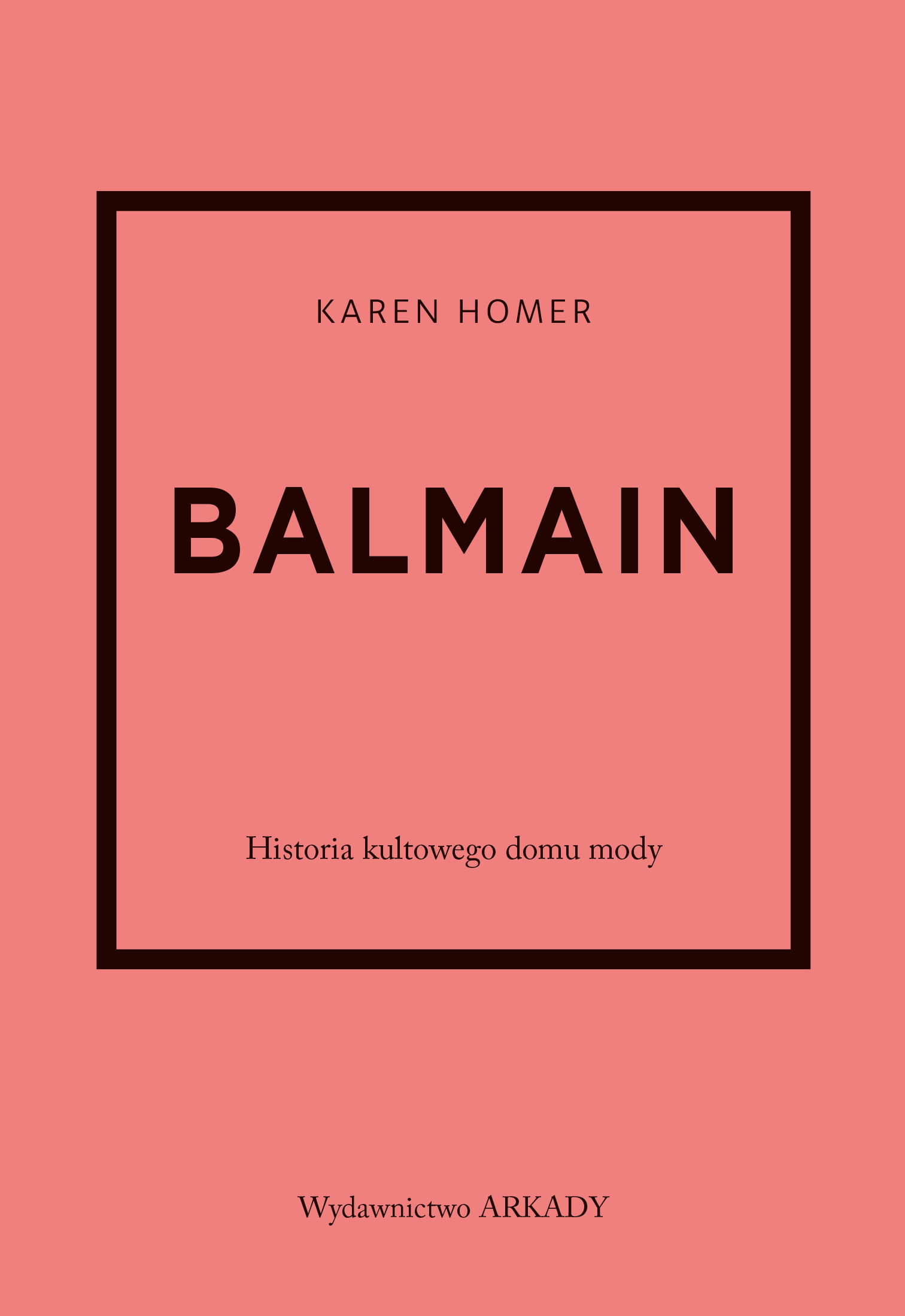 Książka - Balmain. Historia kultowego domu mody