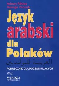 Książka - Język arabski dla Polaków. Podręcznik dla początkujących + CD