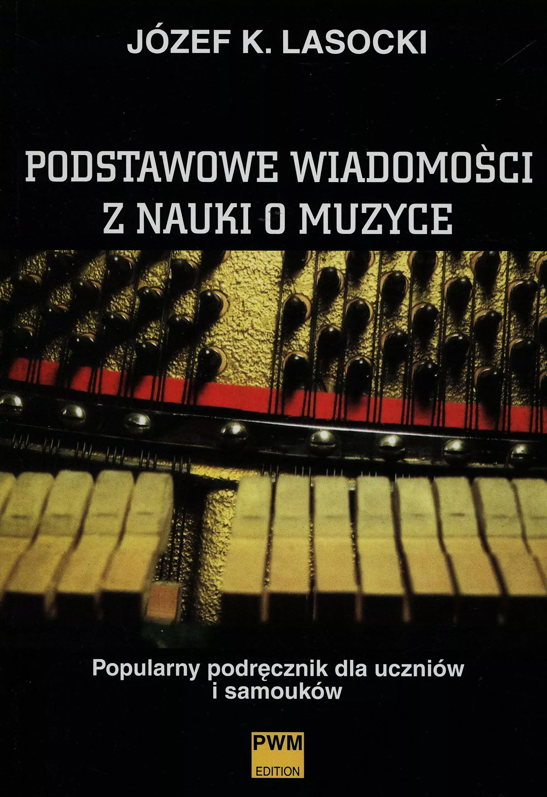 Książka - Podstawowe wiadomości z nauki o muzyce