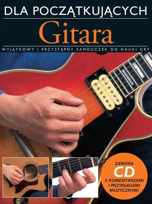 Książka - Gitara dla początkujących + CD PWM