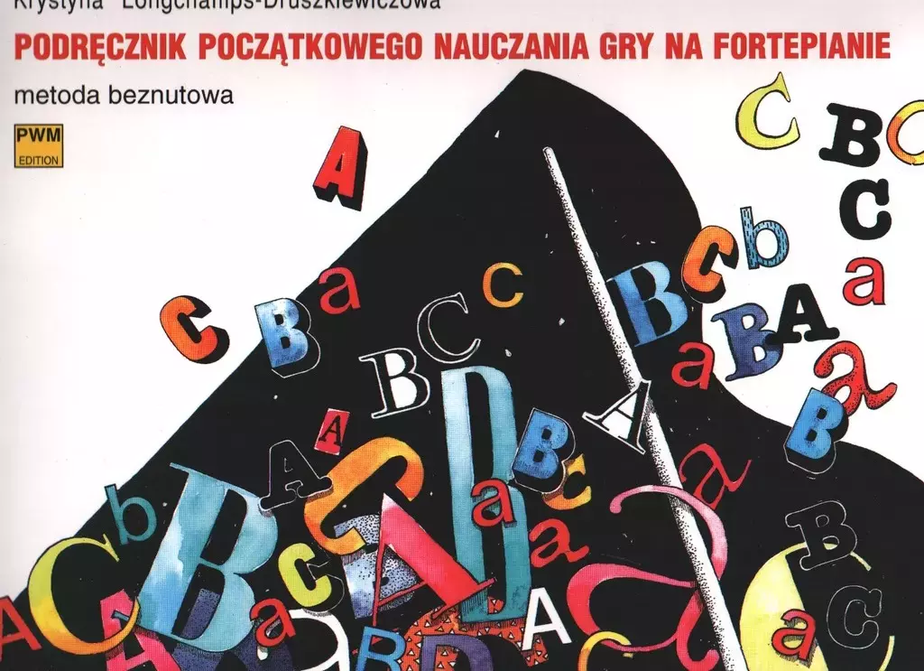 Książka - Podręcznik początkowego nauczania gry na fortepianie. Metoda beznutowa