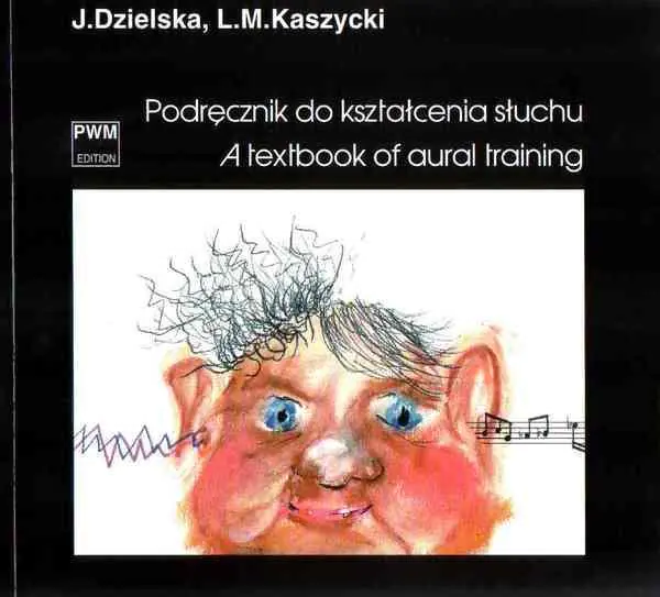 Książka - Podręcznik do kształcenia słuchu PWM
