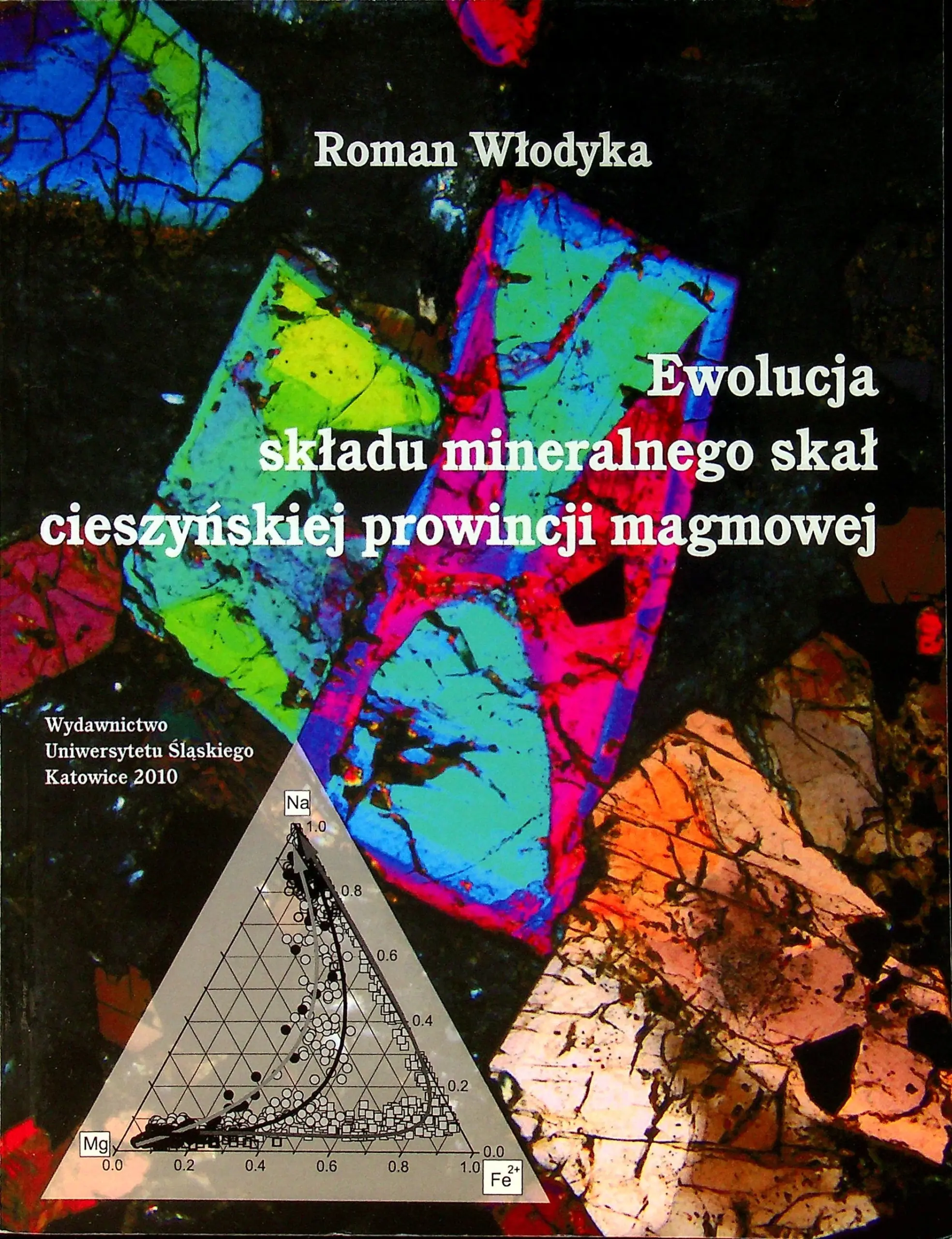 Książka - Ewolucja składu mineralnego skał cieszyńskiej prow