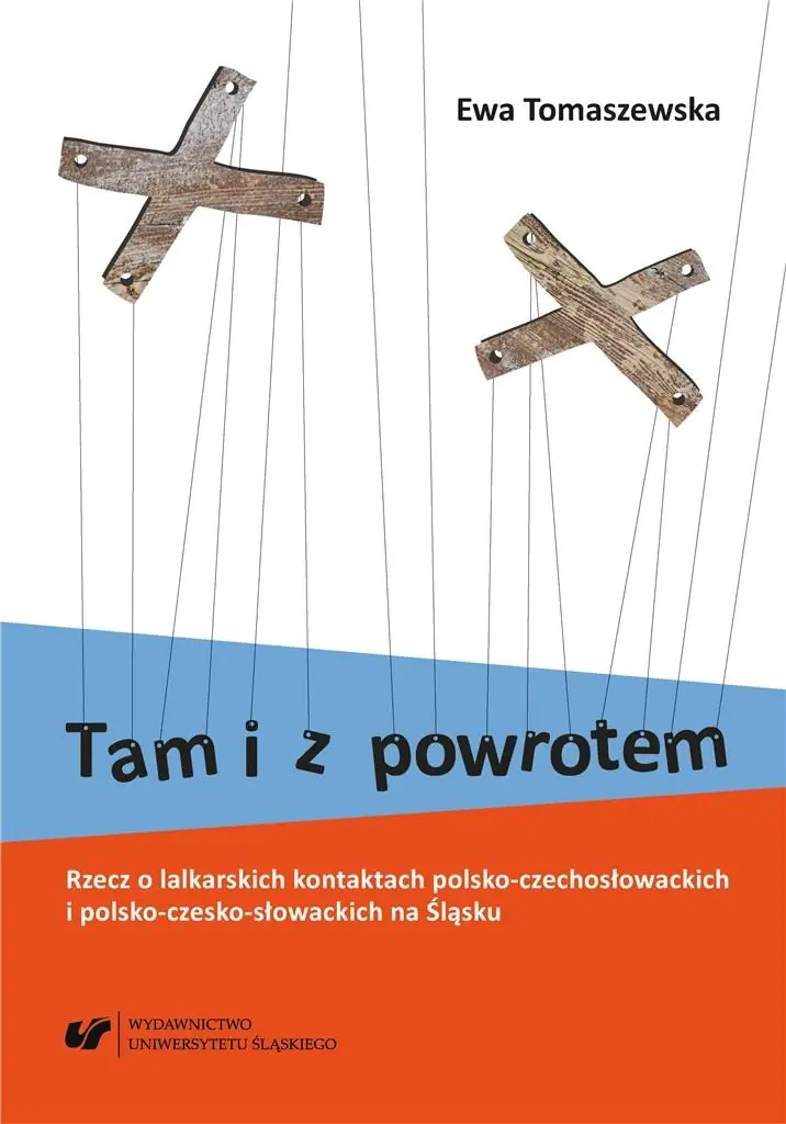 Książka - Tam i z powrotem. Rzecz o lalkarskich kontaktach..
