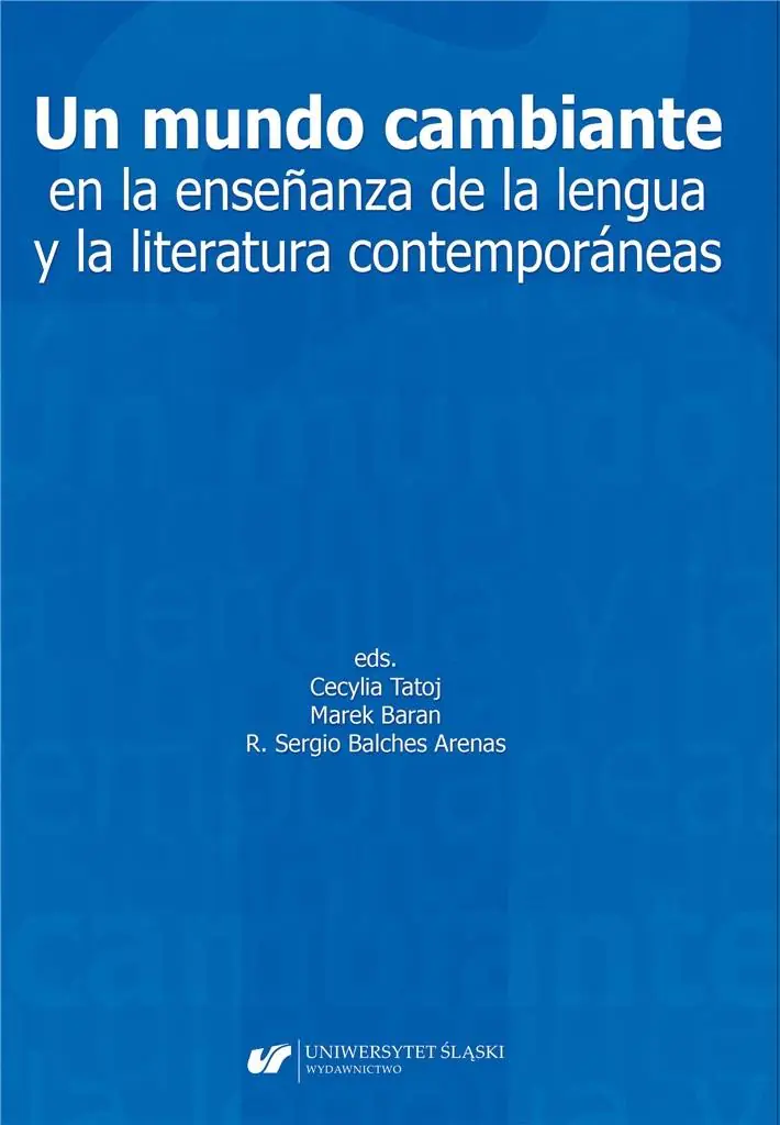 Książka - Un mundo cambiante en la ensenanza de la lengua y la literatura contemporaneas