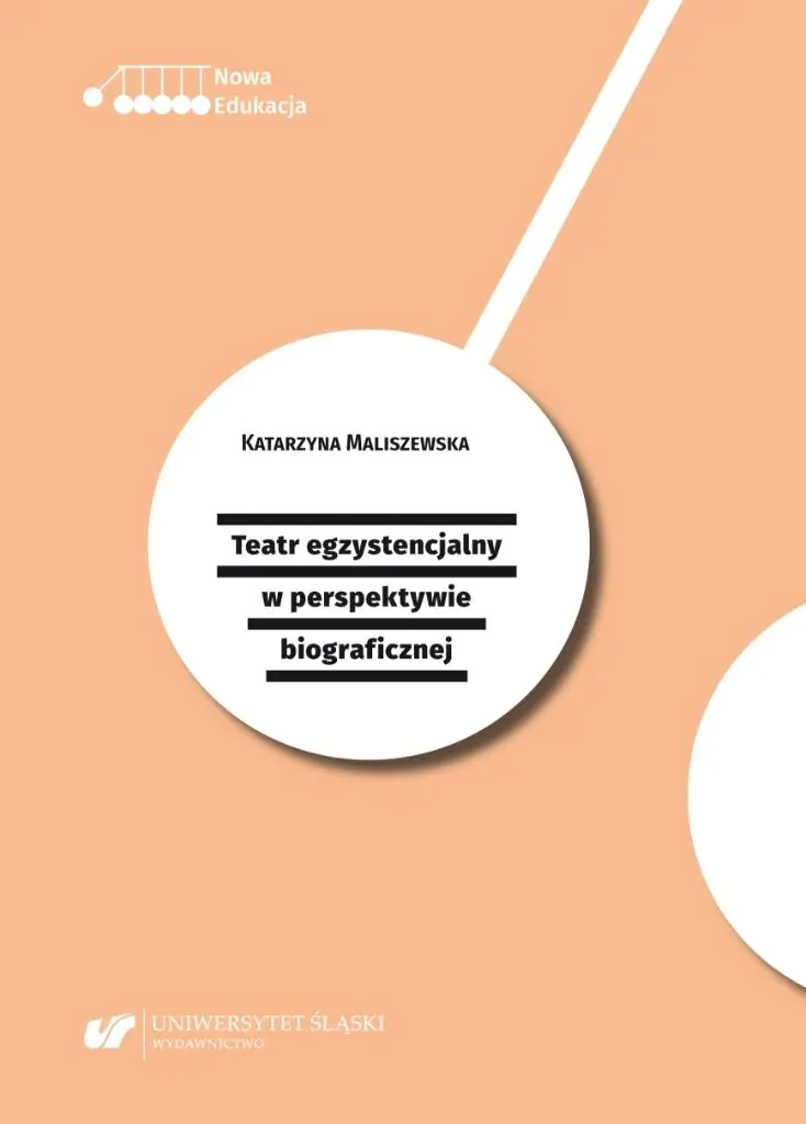 Książka - Teatr egzystencjalny w perspektywie biograficznej
