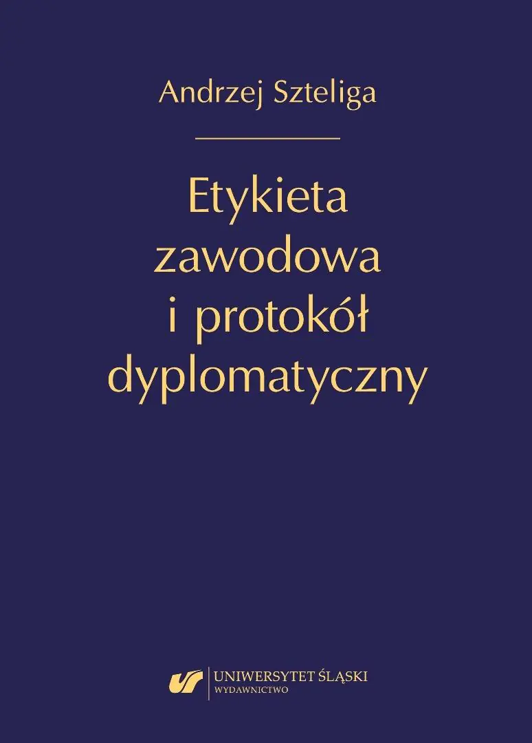 Książka - Etykieta zawodowa i protokół dyplomatyczny