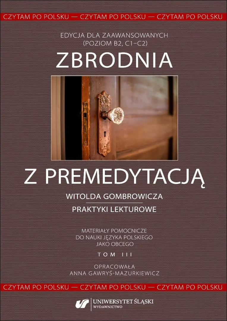 Książka - Zbrodnia z premedytacją Witolda Gombrowicza. Czytam po polsku