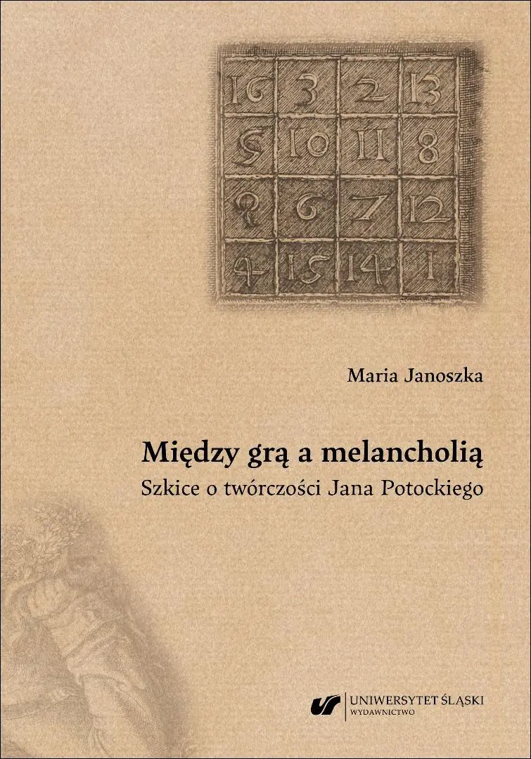 Książka - Między grą a melancholią. Szkice o twórczości..