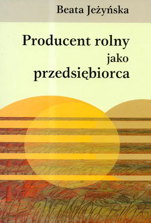 Książka - Producent rolny jako przedsiębiorca