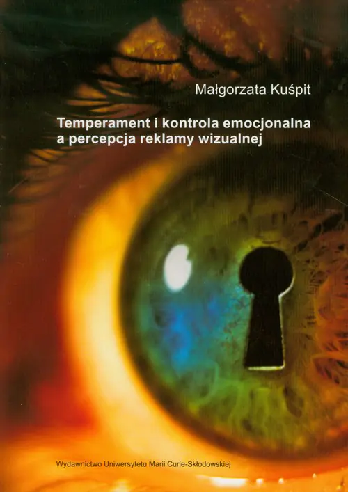 Książka - Temperament i kontrola emocjonalna a percepcja reklamy wizualnej