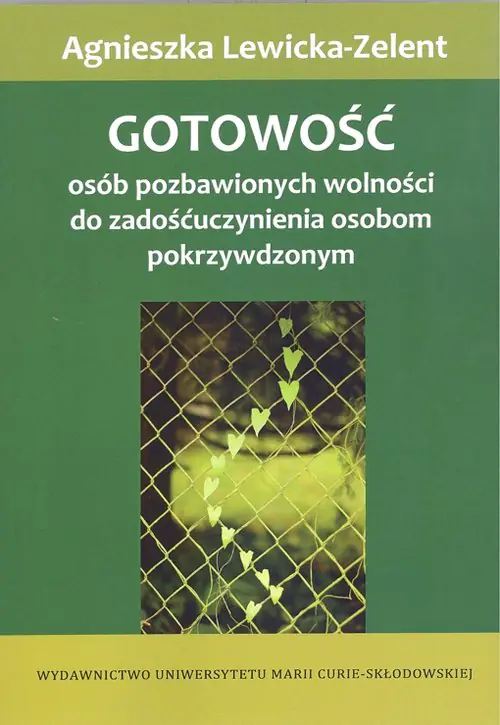 Gotowość osób pozbawionych wolności do zadośćuczynienia osobom pokrzywdzonym