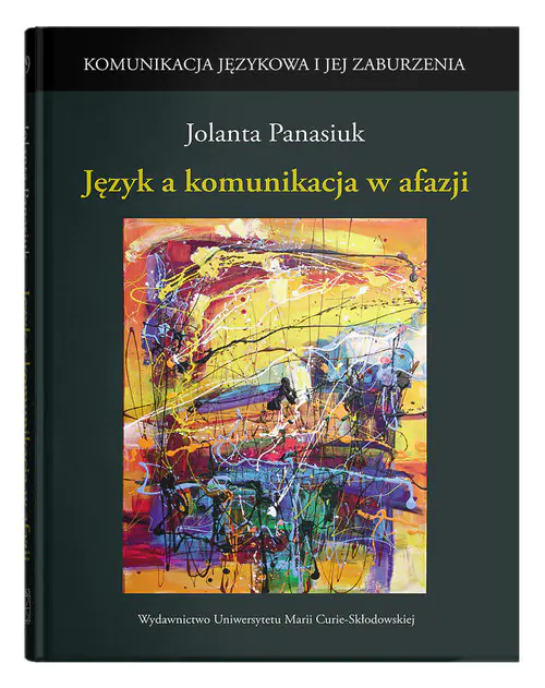 Książka - Język a komunikacja w afazji
