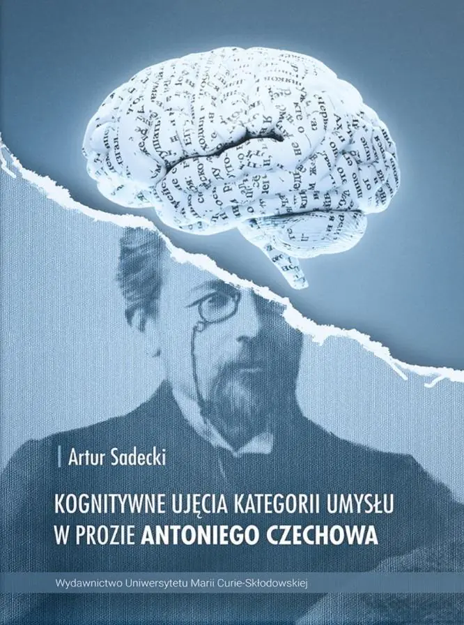 Książka - Kognitywne ujęcia kategorii umysłu w prozie Antoniego Czechowa