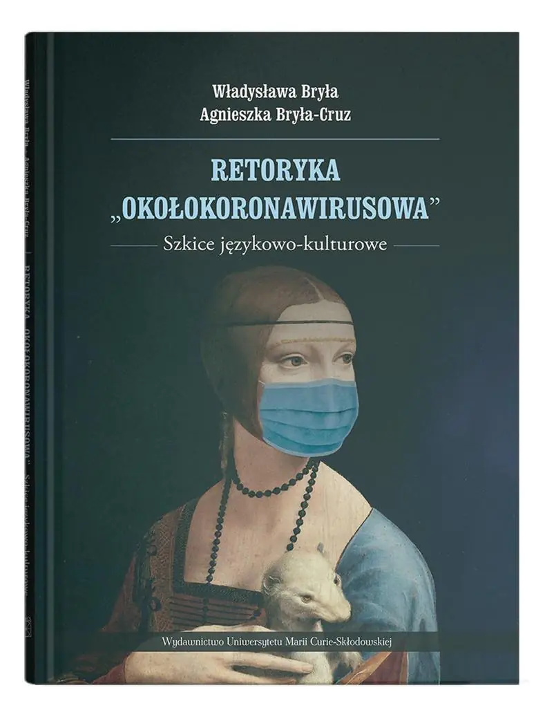 Książka - Retoryka  okołokoronawirusowa