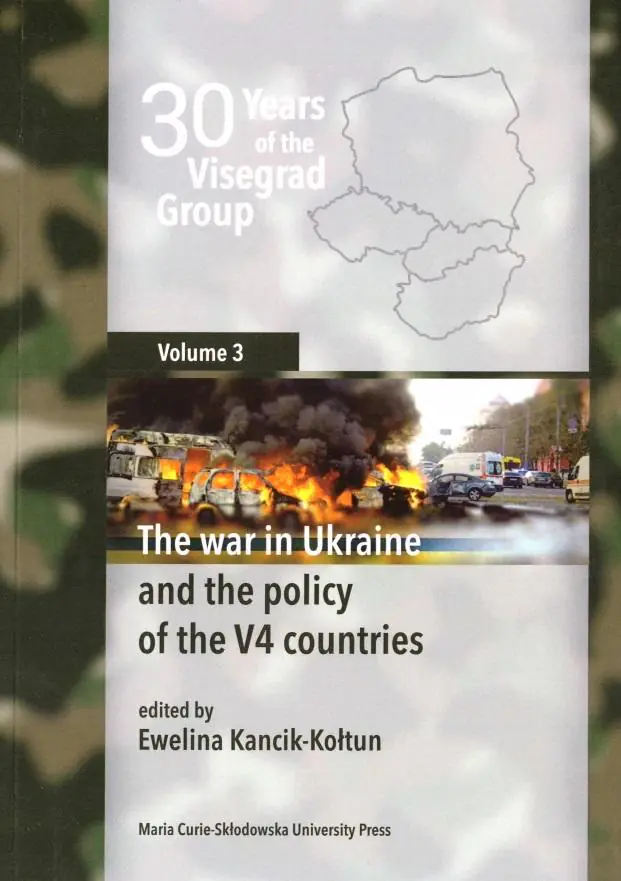 Książka - 30 Years of the Visegrad Group. Volume 3. The war in Ukraine and the policy of the V4 countries