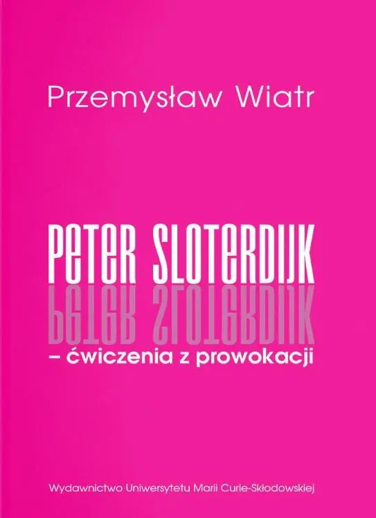 Książka - Peter Sloterdijk - ćwiczenia z prowokacji