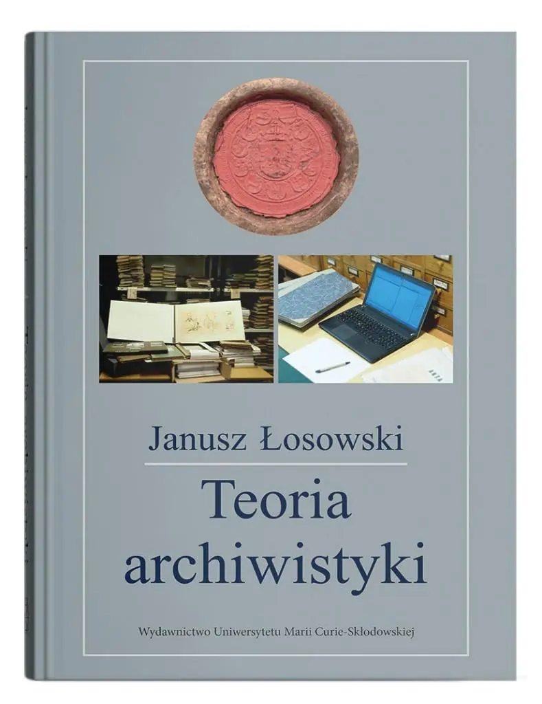 Książka - Teoria archiwistyki