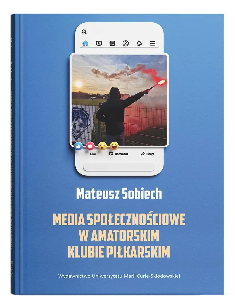 Książka - Media społecznościowe w amatorskim klubie piłkarskim