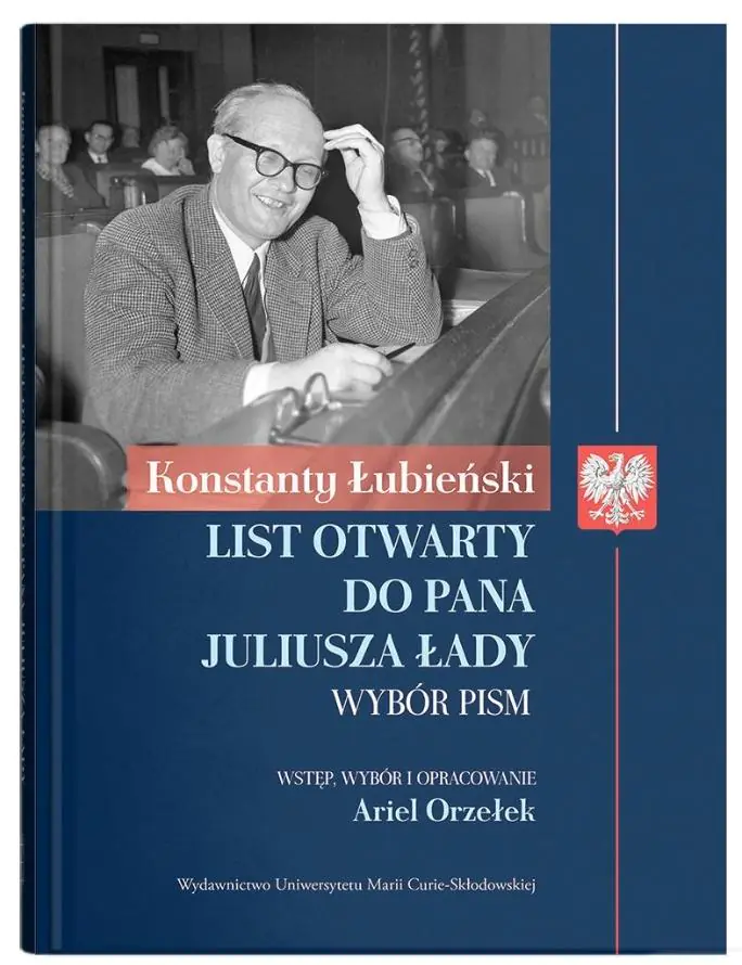 Książka - Konstanty Łubieński: List otwarty do Pana Juliusza Łady. Wybór pism