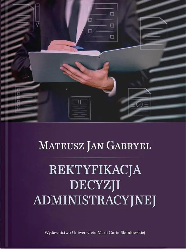 Książka - Rektyfikacja decyzji administracyjnej
