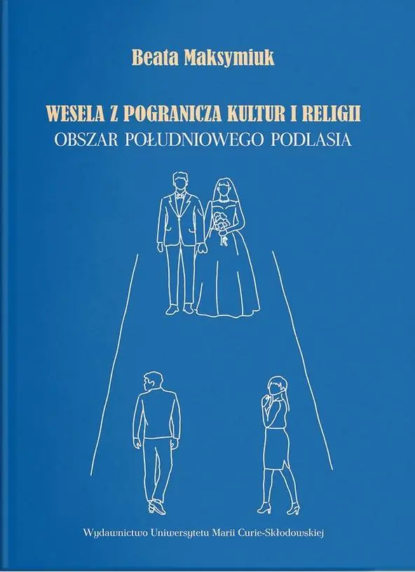 Książka - Wesela z pogranicza kultur i religii