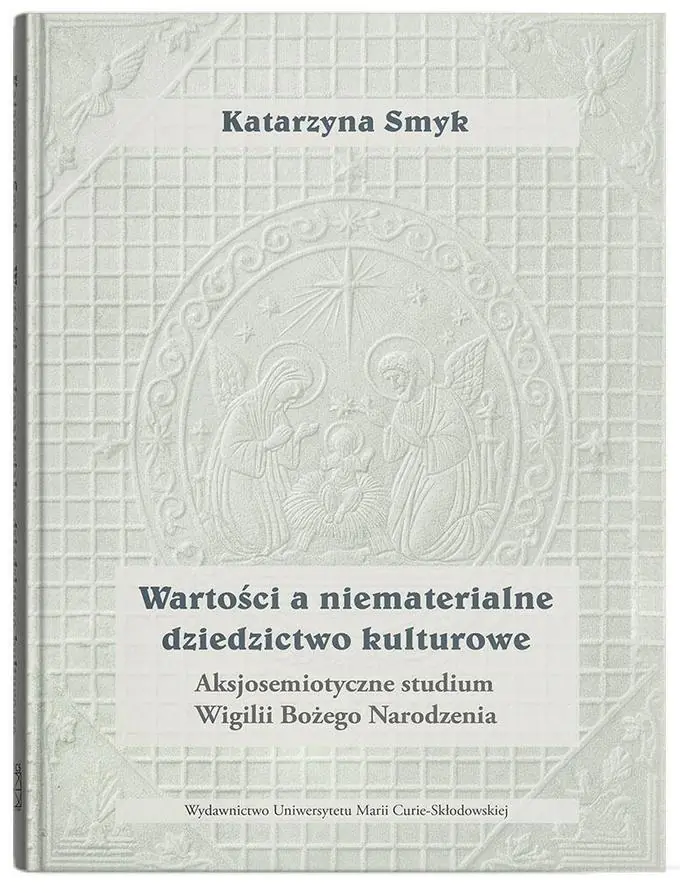 Książka - Wartości a niematerialne dziedzictwo kulturowe