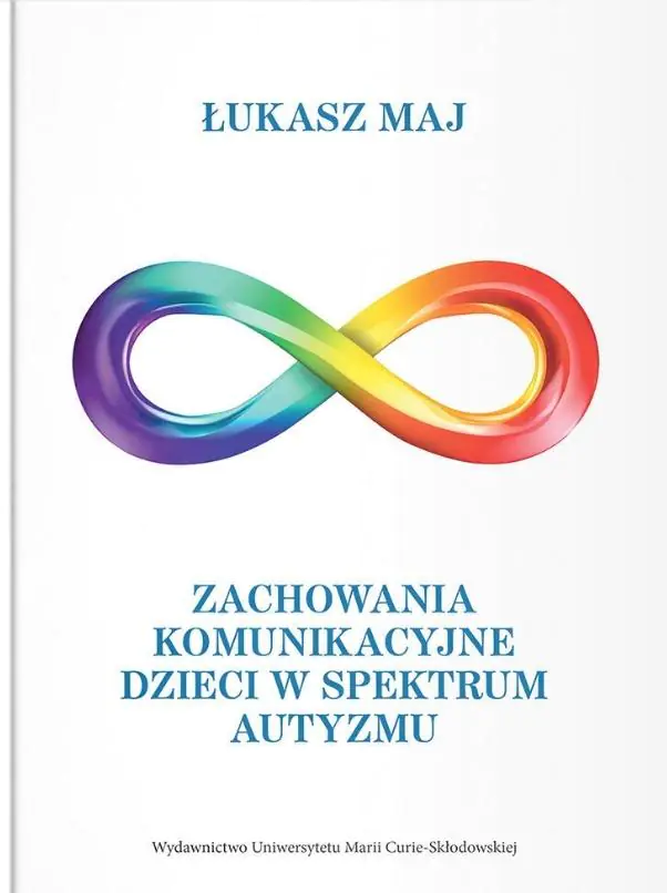 Książka - Zachowania komunikacyjne dzieci w spektrum autyzmu