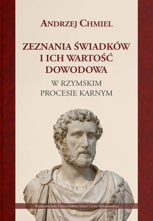 Książka - Zeznania świadków i ich wartość dowodowa w...