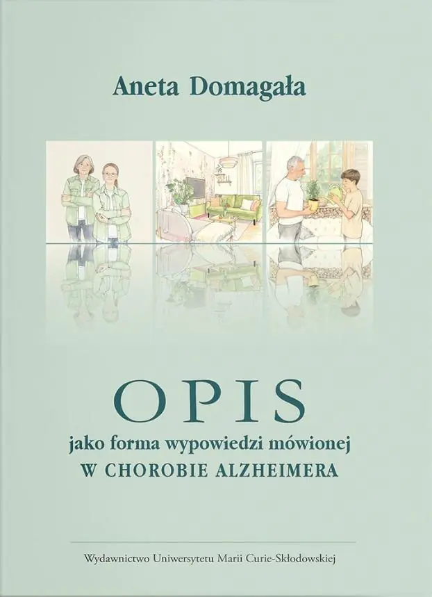 Książka - Opis jako forma wypowiedzi mówionej w chorobie alzheimera