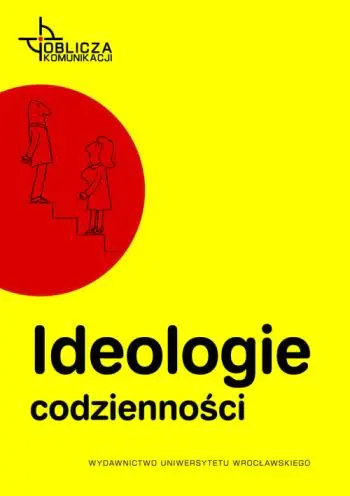 Książka - Ideologie codzienności