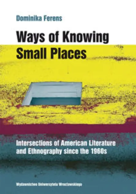 Książka - Ways of Knowing Small Places