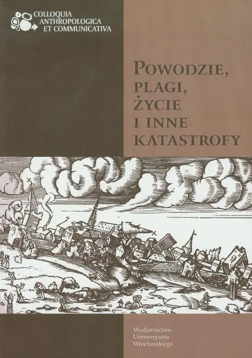 Książka - Powodzie plagi życie i inne katastrofy
