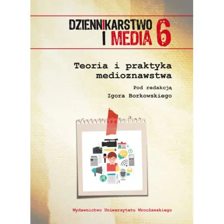Książka - Teoria i praktyka medioznawstwa