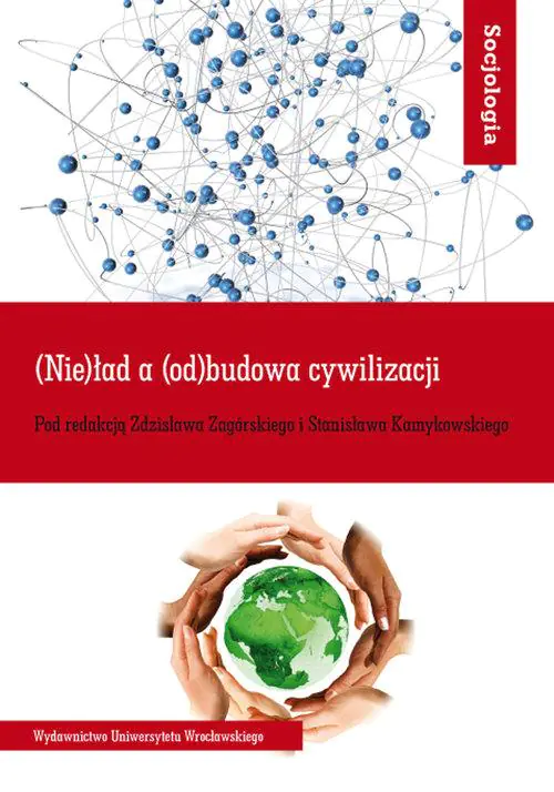 Książka - (Nie)ład a (od)budowa cywilizacji