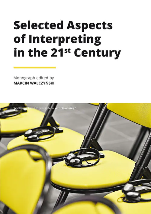 Książka - Selected Aspects of Interpreting in the 21st Century