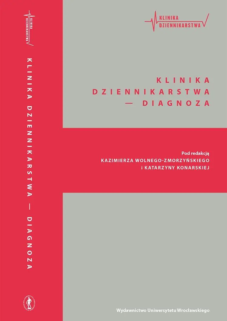 Książka - Klinika dziennikarstwa Diagnoza