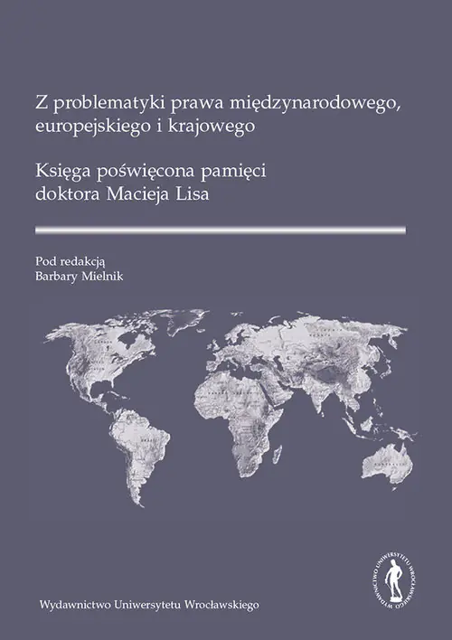Książka - Z problematyki prawa międzynarodowego europejskiego i krajowego.