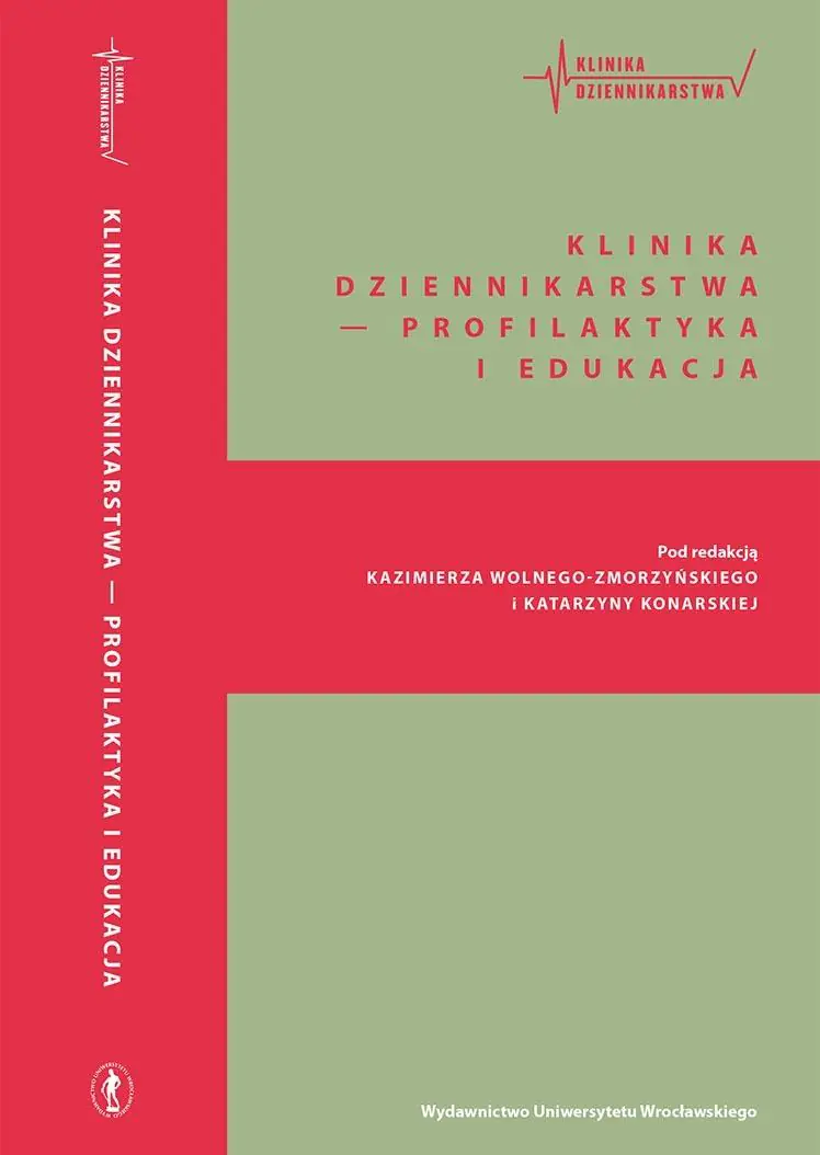 Książka - Klinika Dziennikarstwa. Profilaktyka i edukacja