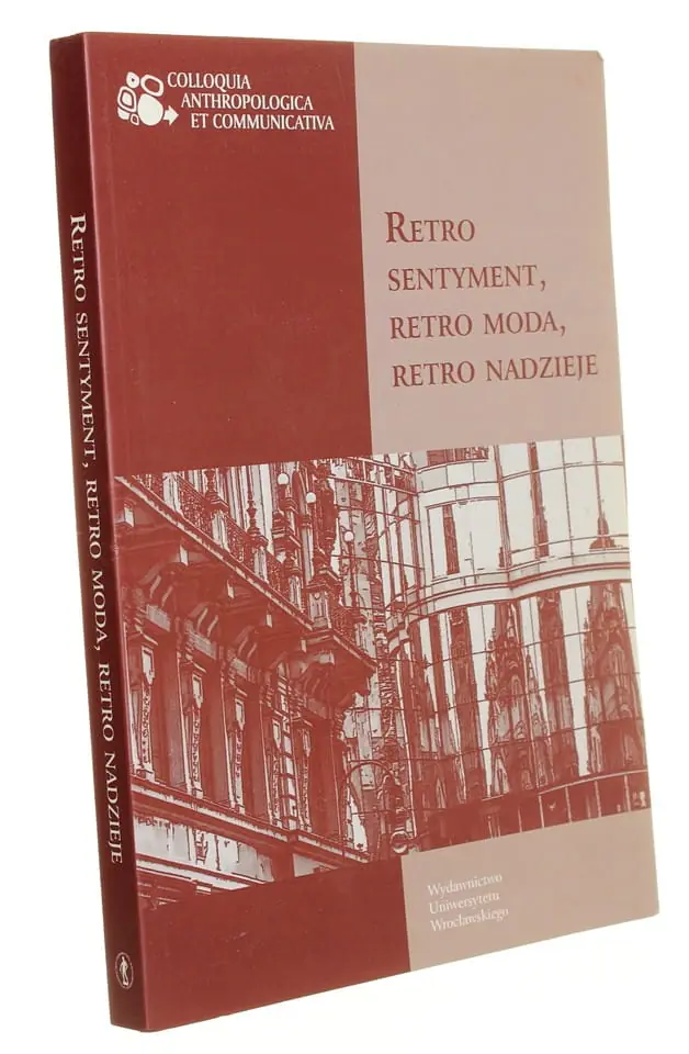 Książka - Retro sentyment, retro moda, retro nadzieje