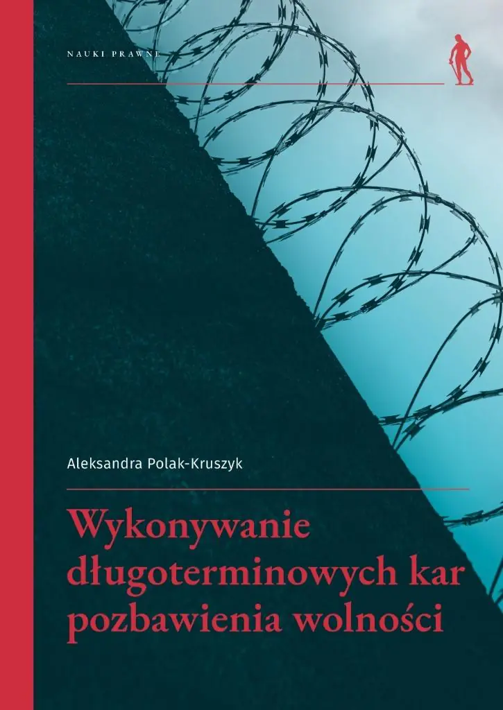 Książka - Wykonywanie długoterminowych kar pozbawienia...